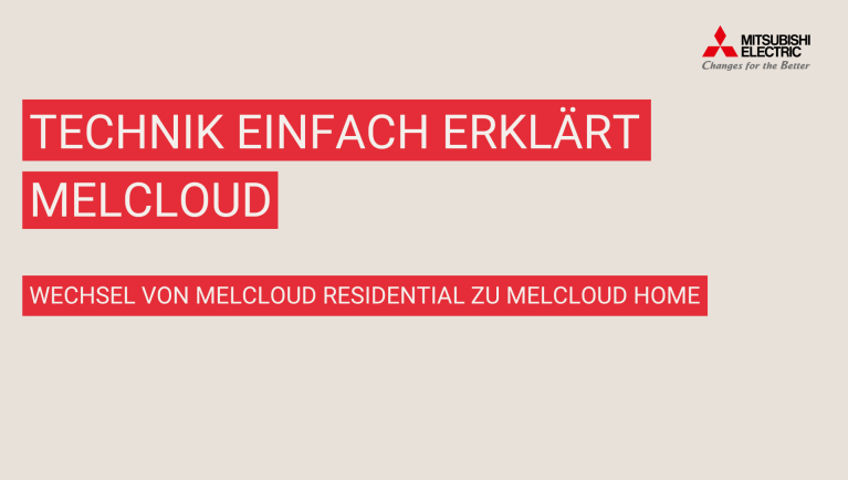  Wechsel von MELCloud Residential auf MELCloud Home