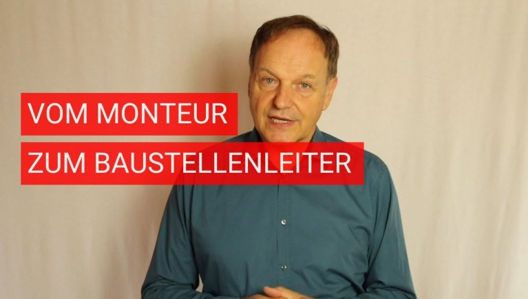 YouTube Video-Thumbnail Video "Vom Monteur zum Baustellenleiter"