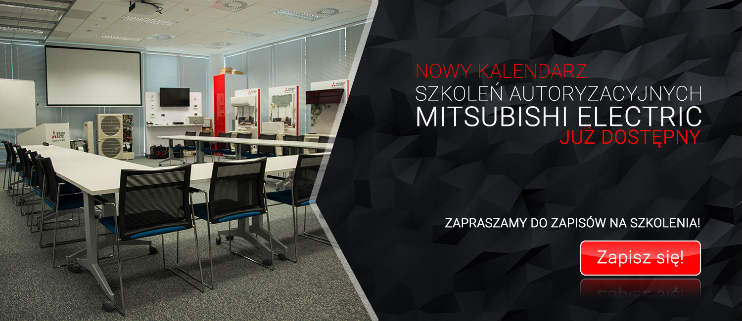 Kalendarz Szkoleń Autoryzacyjnych Mitsubishi Electric