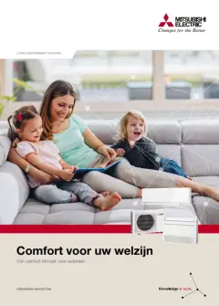 Comfort voor uw welzijn Comfort voor uw welzijn
